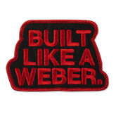 Limited Edition “Built Like a Weber” Patch