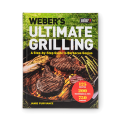 Weber’s Ultimate Grilling